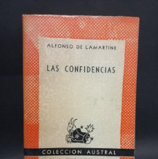 Libros de segunda mano: ALFONSO DE LAMARTINE - LAS CONFIDENCIAS - 1952