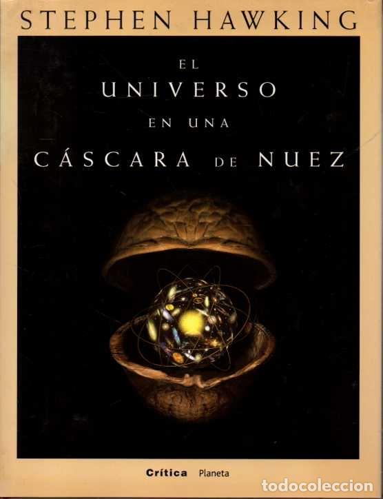 Libros de segunda mano: EL UNIVERSO EN UNA CASCARA DE NUEZ. - HAWKING, Stephen W. - Foto 1