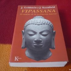 Libros de segunda mano: VIPASSANA EL CAMINO DE LA MEDITACION INTERIOR ( GOLDSTEIN KORNFIELD ) 1995 KAIROS DHARMA BUDISMO
