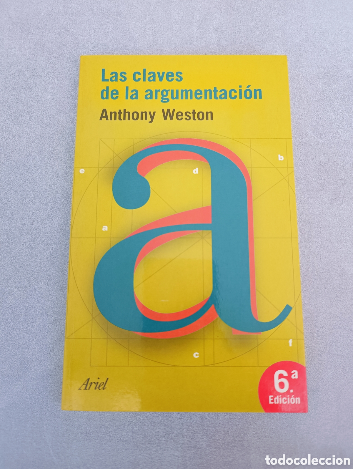Libros de segunda mano: Las claves de la argumentaci&oacute;n. Anthony Weston. - Foto 1