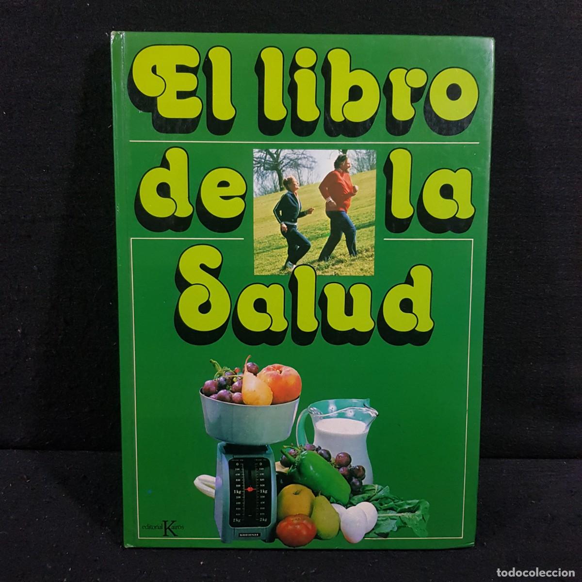 Libros de segunda mano: EL LIBRO DE LA SALUD - EDITORIAL KAIR&Oacute;S - 1979 / 759 - Foto 1