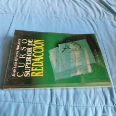 Libros de segunda mano: CURSO SUPERIOR DE REDACCION / JUAN LUIS ONIEVA / GRAVOL 41 VERBUM / LINGÜISTICA FILOLOGIA