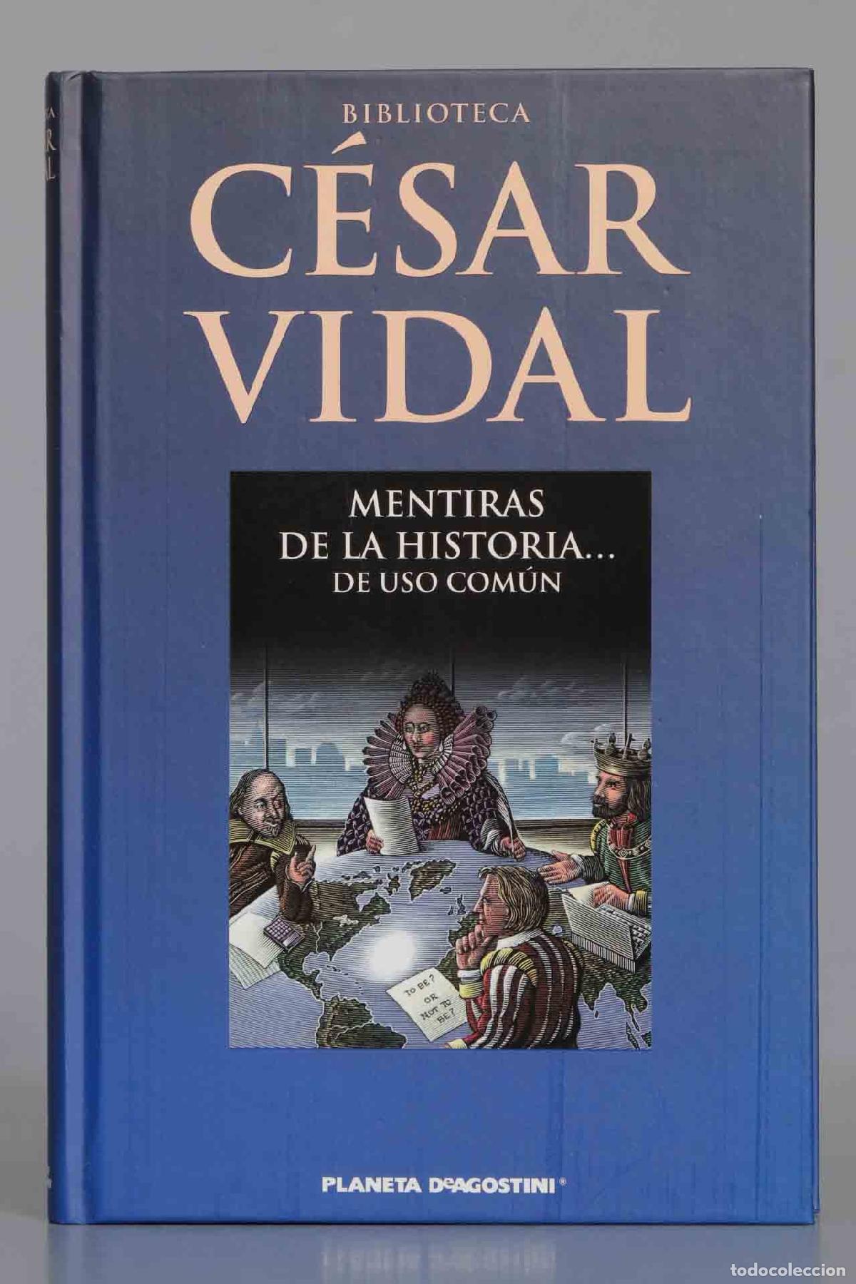 Libros de segunda mano: Mentiras de la historia. De uso com&uacute;n. C&eacute;sar vidal - Foto 1