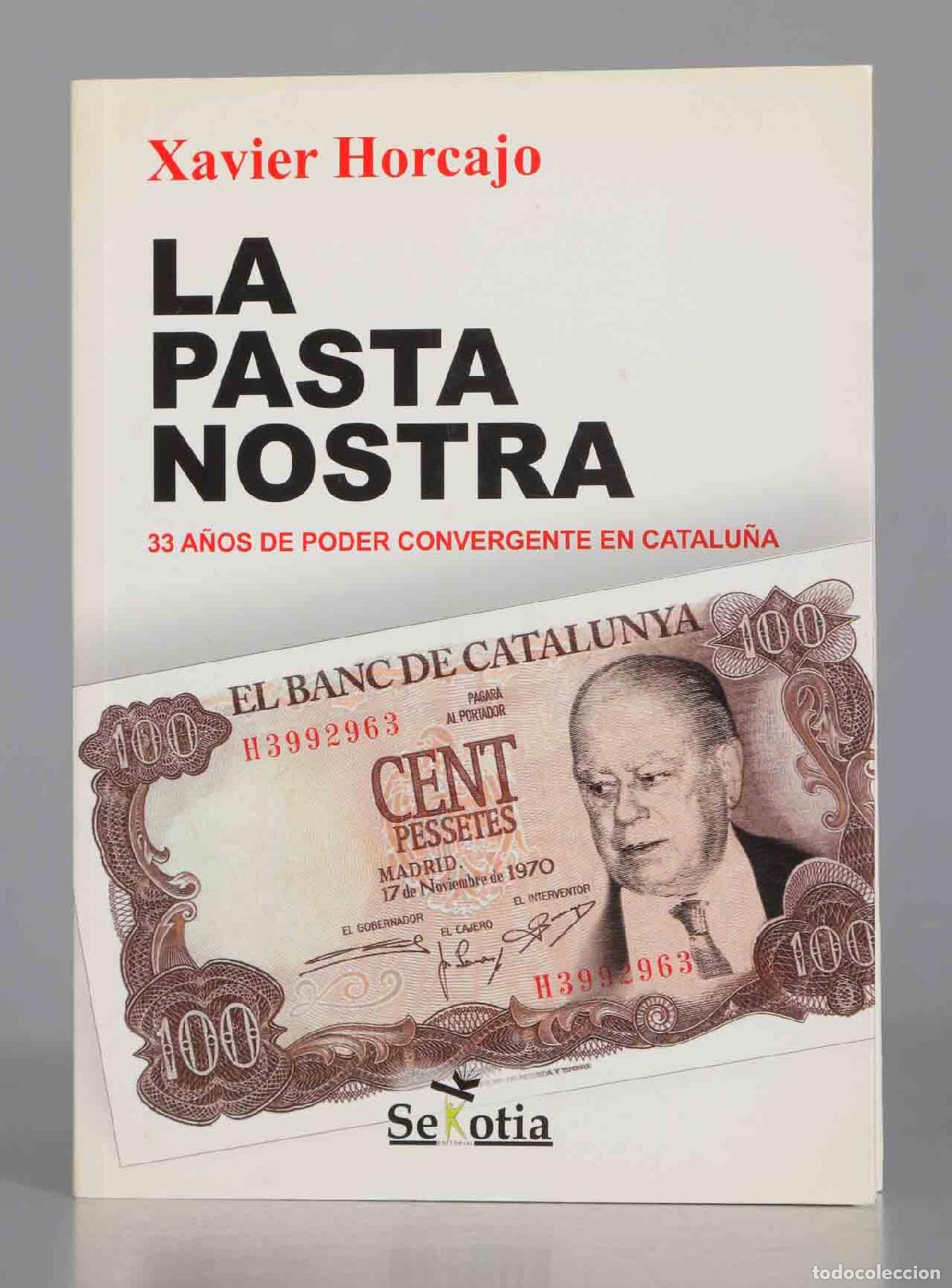 Libros de segunda mano: La pasta nostra. Xavier Horcajo - Foto 1