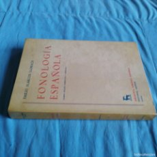 Libros de segunda mano: FONOLOGIA ESPAÑOLA / EMILIO ALARCOS LLORACH / GRAVOL 41 GREDOS / LINGÜISTICA FILOLOGIA