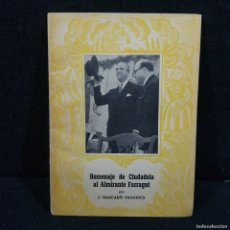 Libros de segunda mano: HOMENAJE DE CIUDADELA AL ALMIRANTE FARRAGUT - J. MASCARÓ PASARIUS / CAA 63
