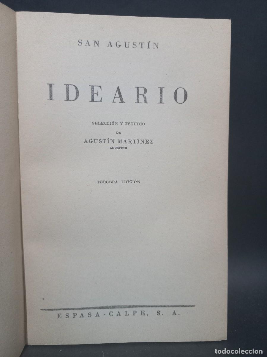Libros de segunda mano: SAN AGUST&Iacute;N - IDEARIO - 1957 - Foto 2
