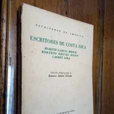 Libros de segunda mano: RARO - ESCRITORES DE COSTA RICA - 1950 UNION PANAMERICANA