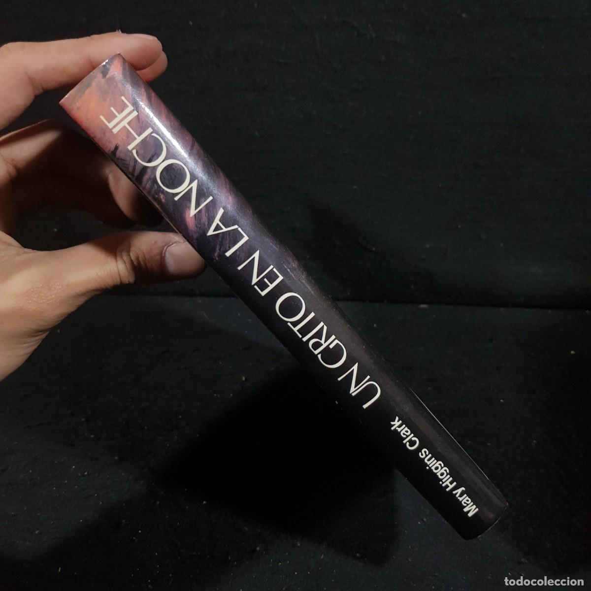 Libros de segunda mano: UN GRITO EN LA NOCHE - MARY HIGGINS CLARK / CAA 210 - Foto 3