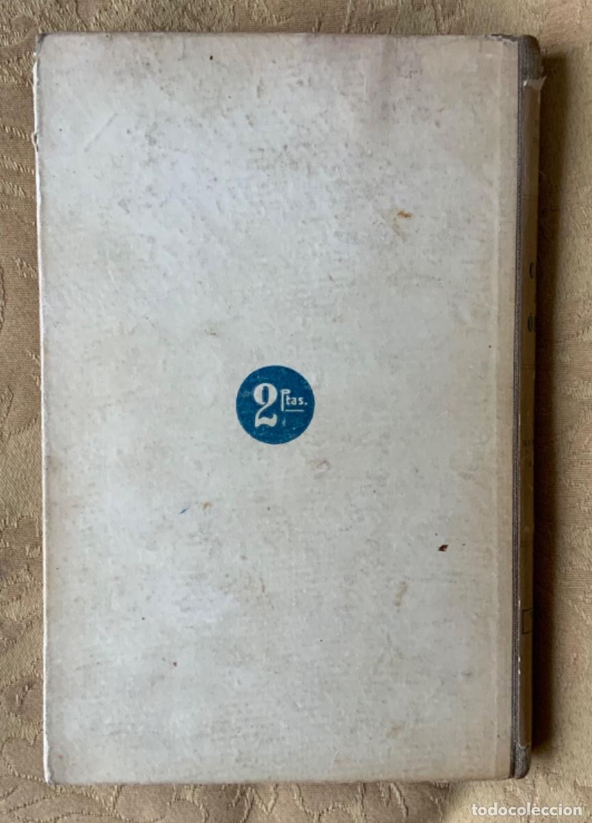 Libros de segunda mano: LA CIUDAD DE LOS &Oacute;PALOS MEXICO 1918 - Foto 3
