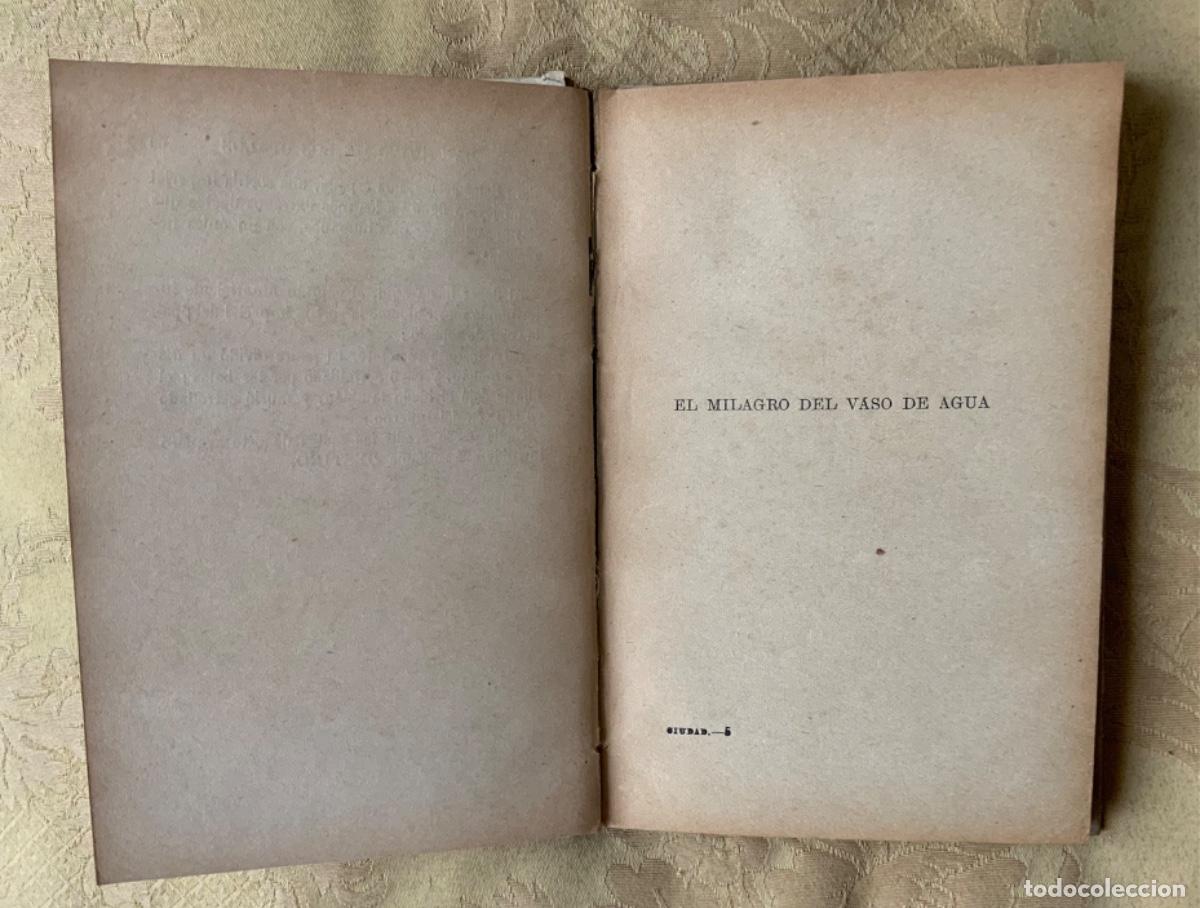 Libros de segunda mano: LA CIUDAD DE LOS &Oacute;PALOS MEXICO 1918 - Foto 6