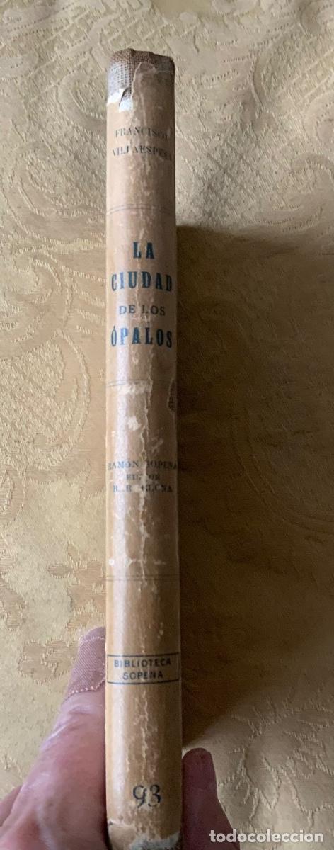 Libros de segunda mano: LA CIUDAD DE LOS &Oacute;PALOS MEXICO 1918 - Foto 9