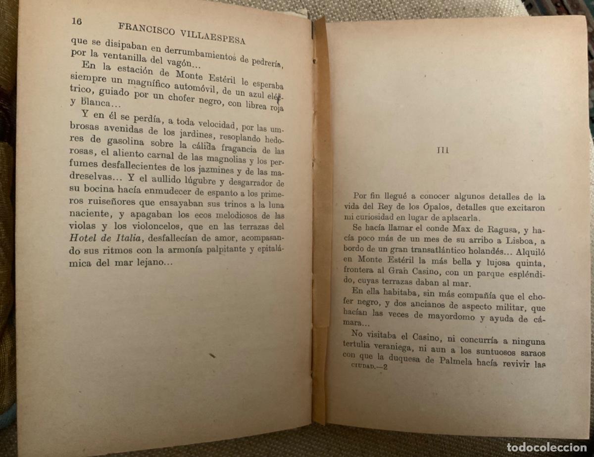 Libros de segunda mano: LA CIUDAD DE LOS &Oacute;PALOS MEXICO 1918 - Foto 10