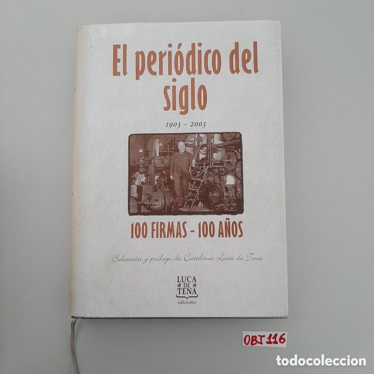 Libros de segunda mano: El peri&oacute;dico del siglo 1903-2003 - Foto 1