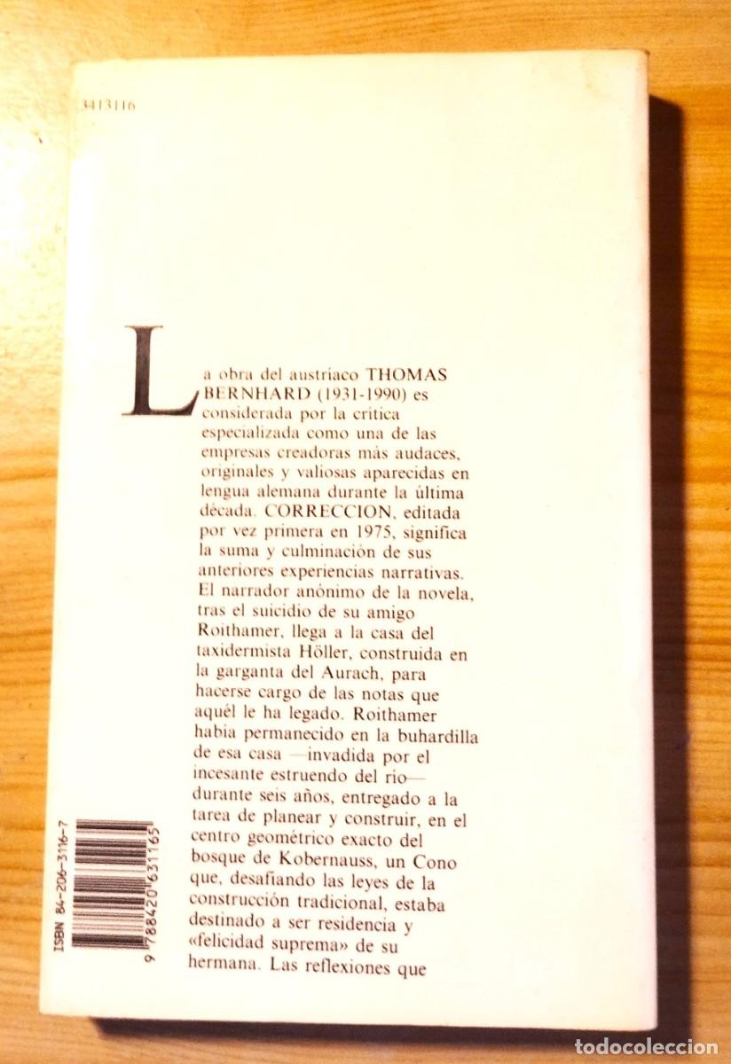 Libros de segunda mano: CORRECCI&Oacute;N - THOMAS BERNHARD - ALIANZA 1998 - Foto 2