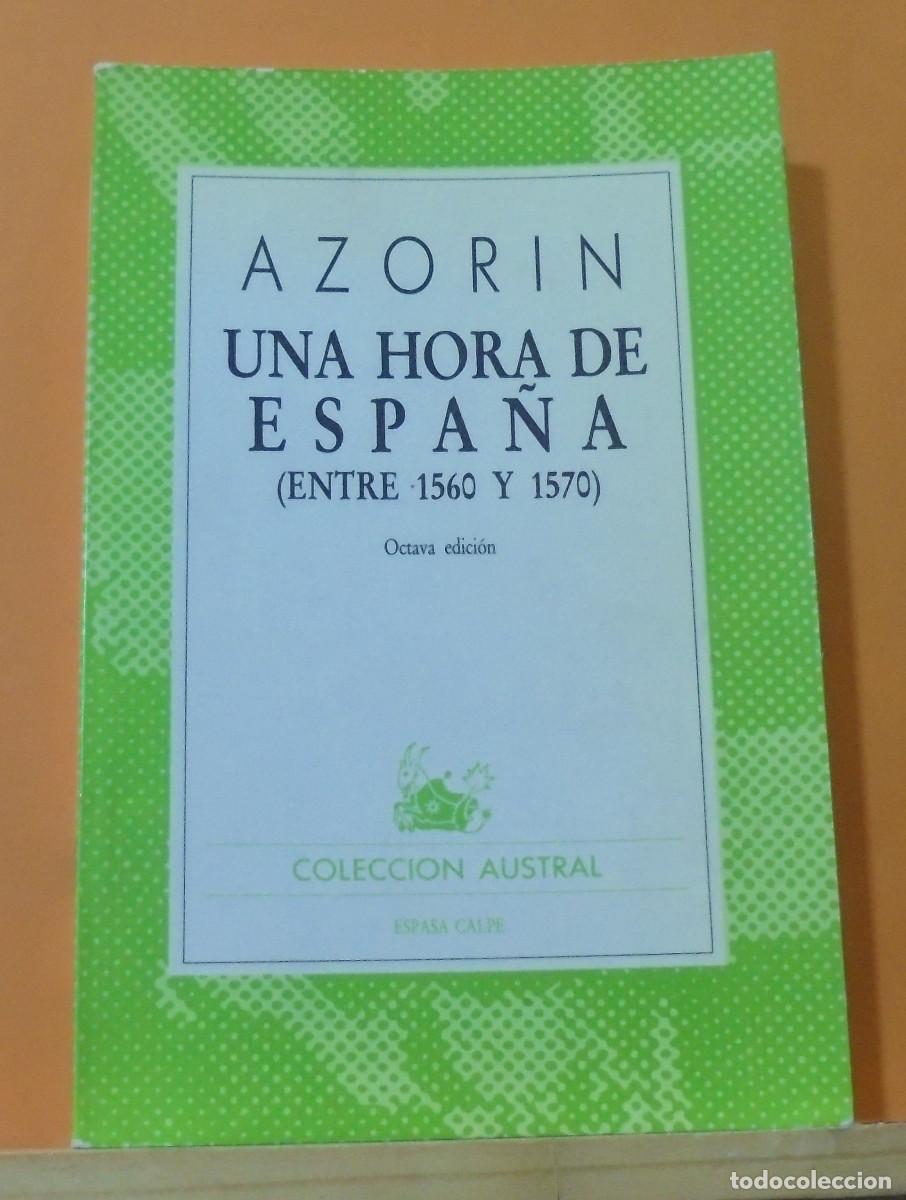 Libros de segunda mano: Una hora de Espa&ntilde;a (entre 1560 - 1570). Azor&iacute;n - Foto 1