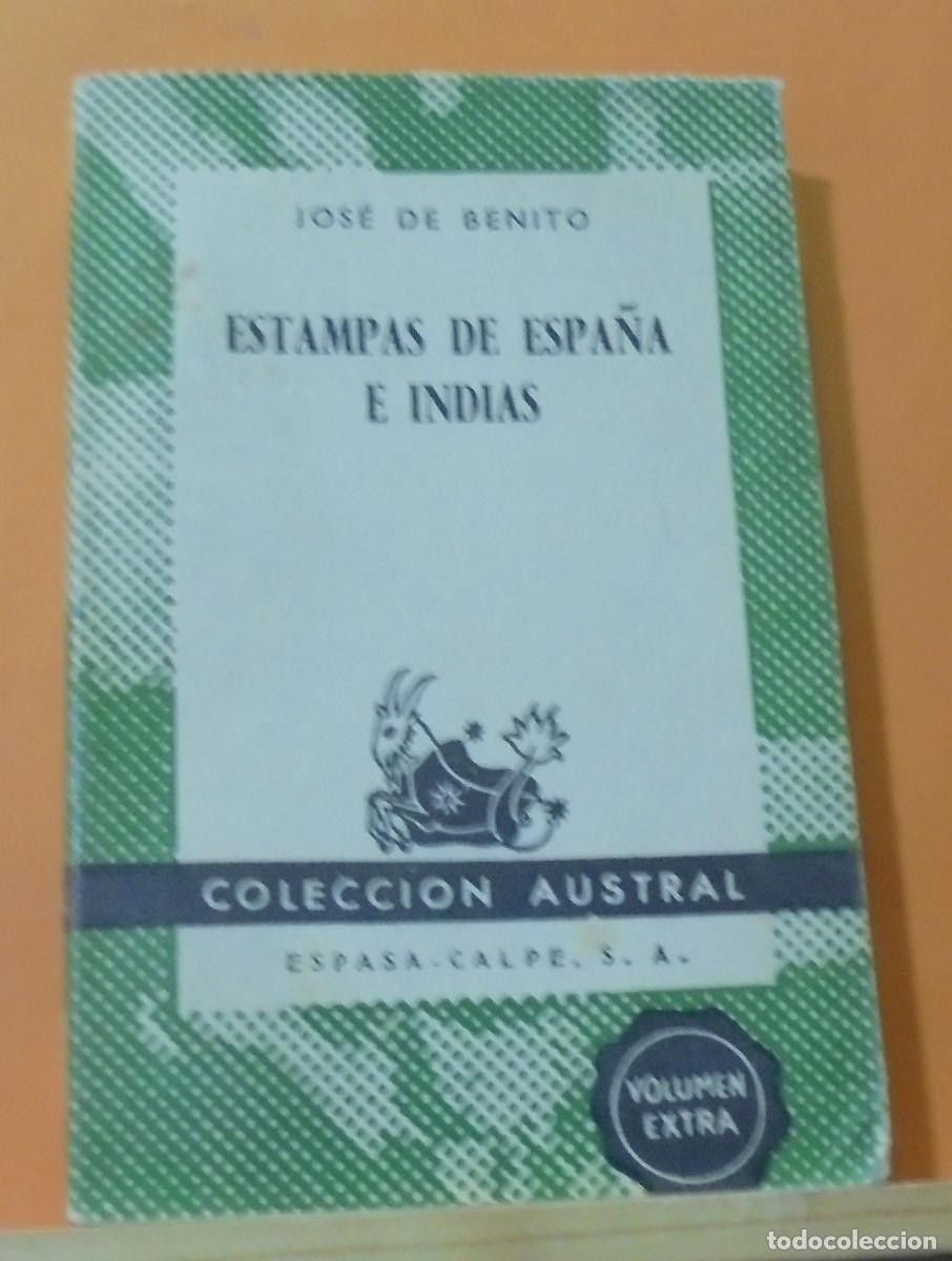 Libros de segunda mano: Estampa de Espa&ntilde;a e Indias. Jos&eacute; de Benito - Foto 1