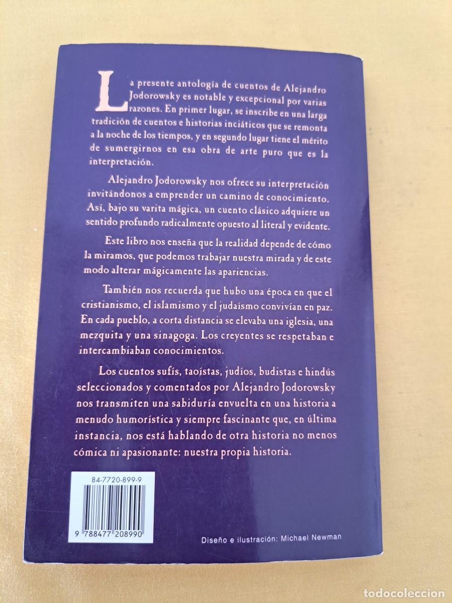 Libros de segunda mano: ALEJANDRO JODOROWSKY - LA SABIDUR&Iacute;A DE LOS CUENTOS - EDICIONES OBELISCO 2001 - Foto 7