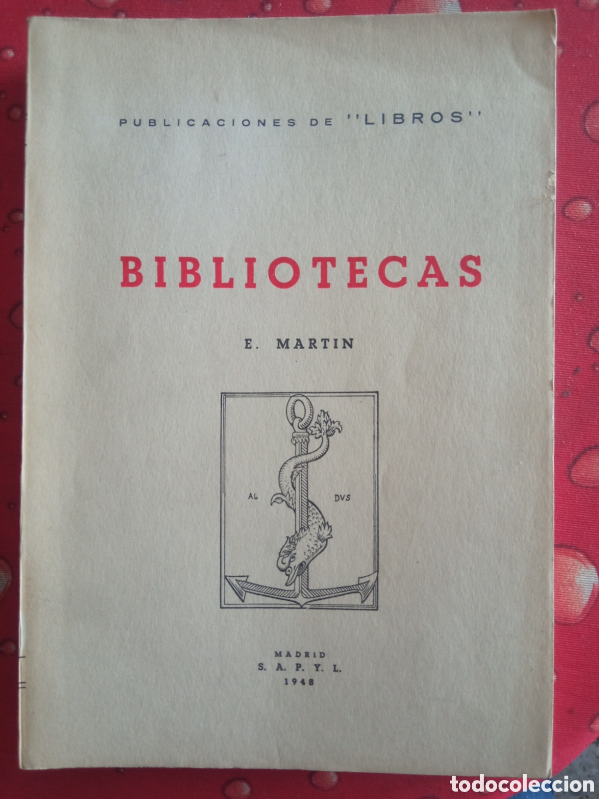 Libros de segunda mano: Bibliotecas. E. Mart&iacute;n 1948 - Foto 1