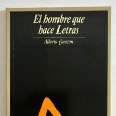Libros de segunda mano: ALBERTO CORAZÓN / EL HOMBRE QUE HACE LETRAS.