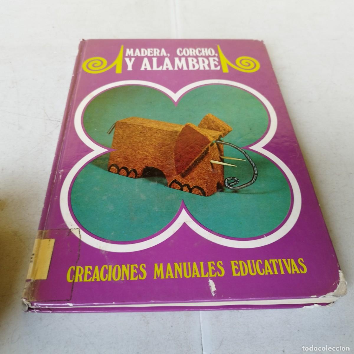 Libros de segunda mano: MADERA, CORCHO Y ALAMBRE / / GARA 74 ALTEA / - Foto 2