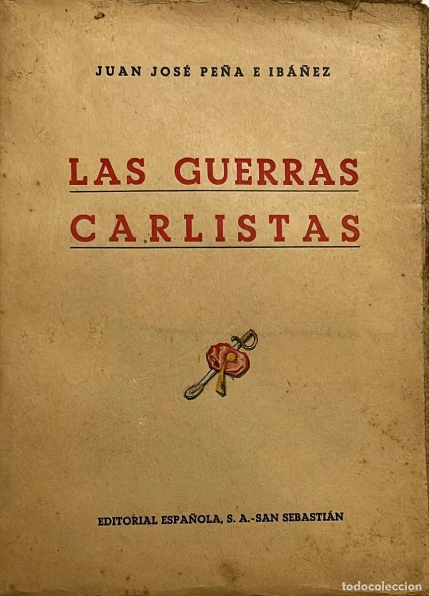 Libros de segunda mano: LAS GUERRAS CARLISTAS - Foto 1