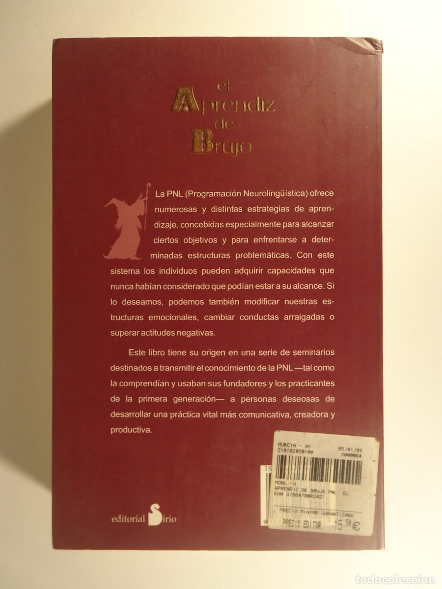 Libros de segunda mano: LIBRO EL APRENDIZ DE BRUJO MANUAL EJERCICIOS PR&Aacute;CTICOS DE PROGRAMACI&Oacute;N NEUROLING&Uuml;&Iacute;STICA ED. SIRIO - Foto 2