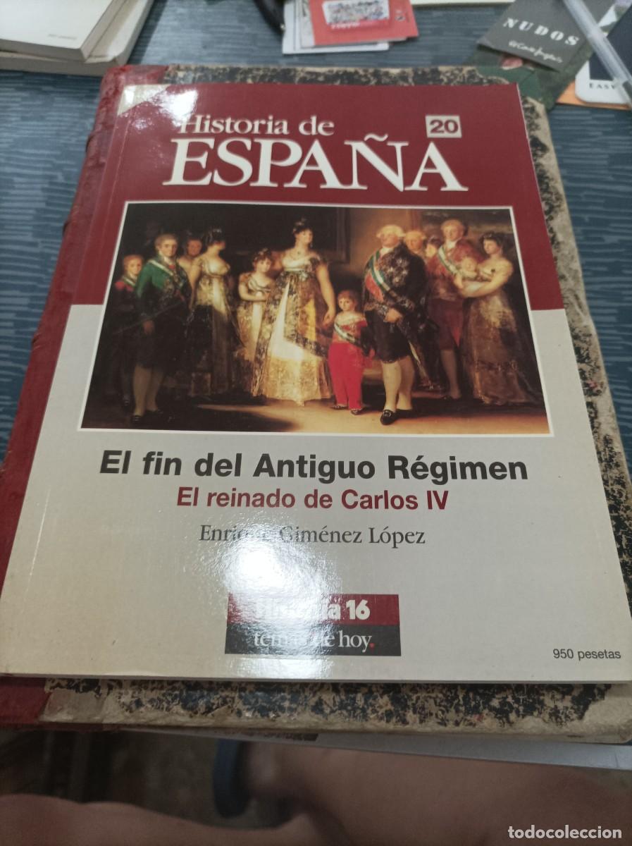 Gebrauchte B&uuml;cher: HISTORIA DE ESPA&Ntilde;A 20,EL FIN DEL ANTIGUO R&Eacute;GIMEN,ENRIQUE GIM&Eacute;NEZ LOPEZ,VER INDICE