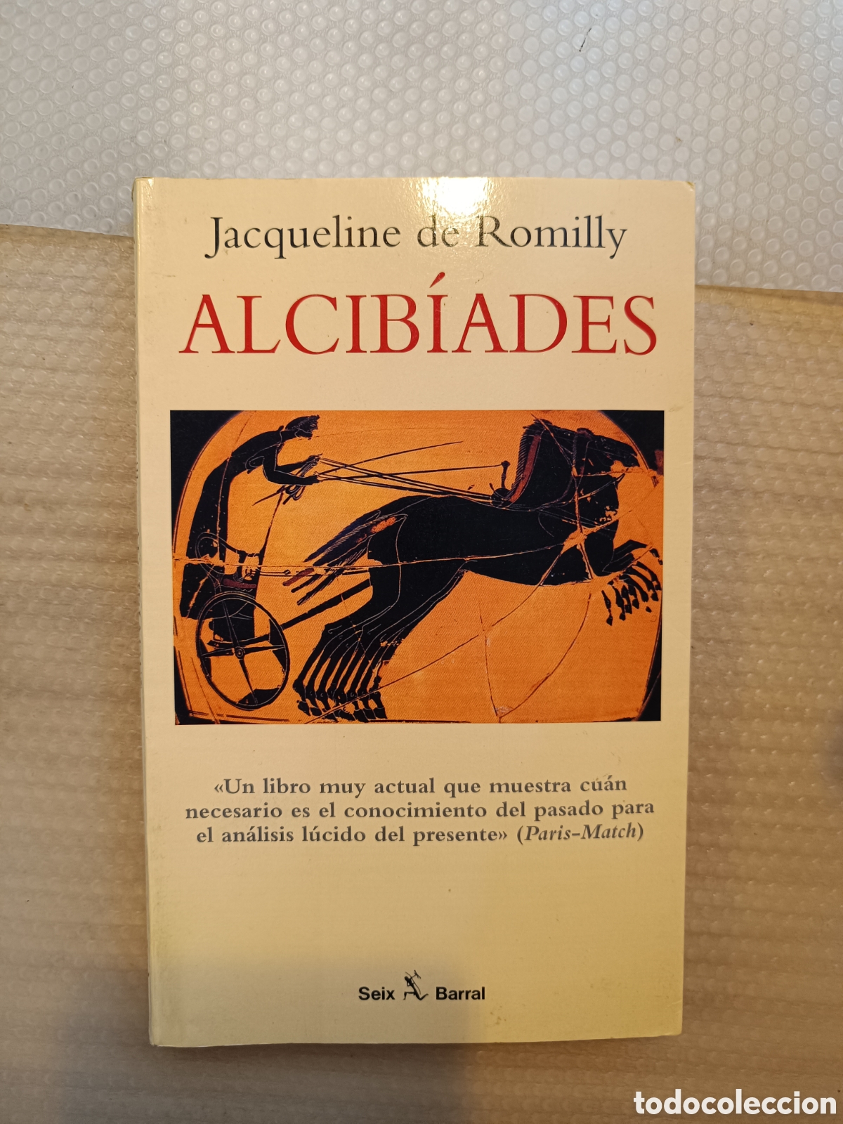 Libros de segunda mano: Alcibiades de Jacqueline de Romilly de seix barral 1996 - Foto 1