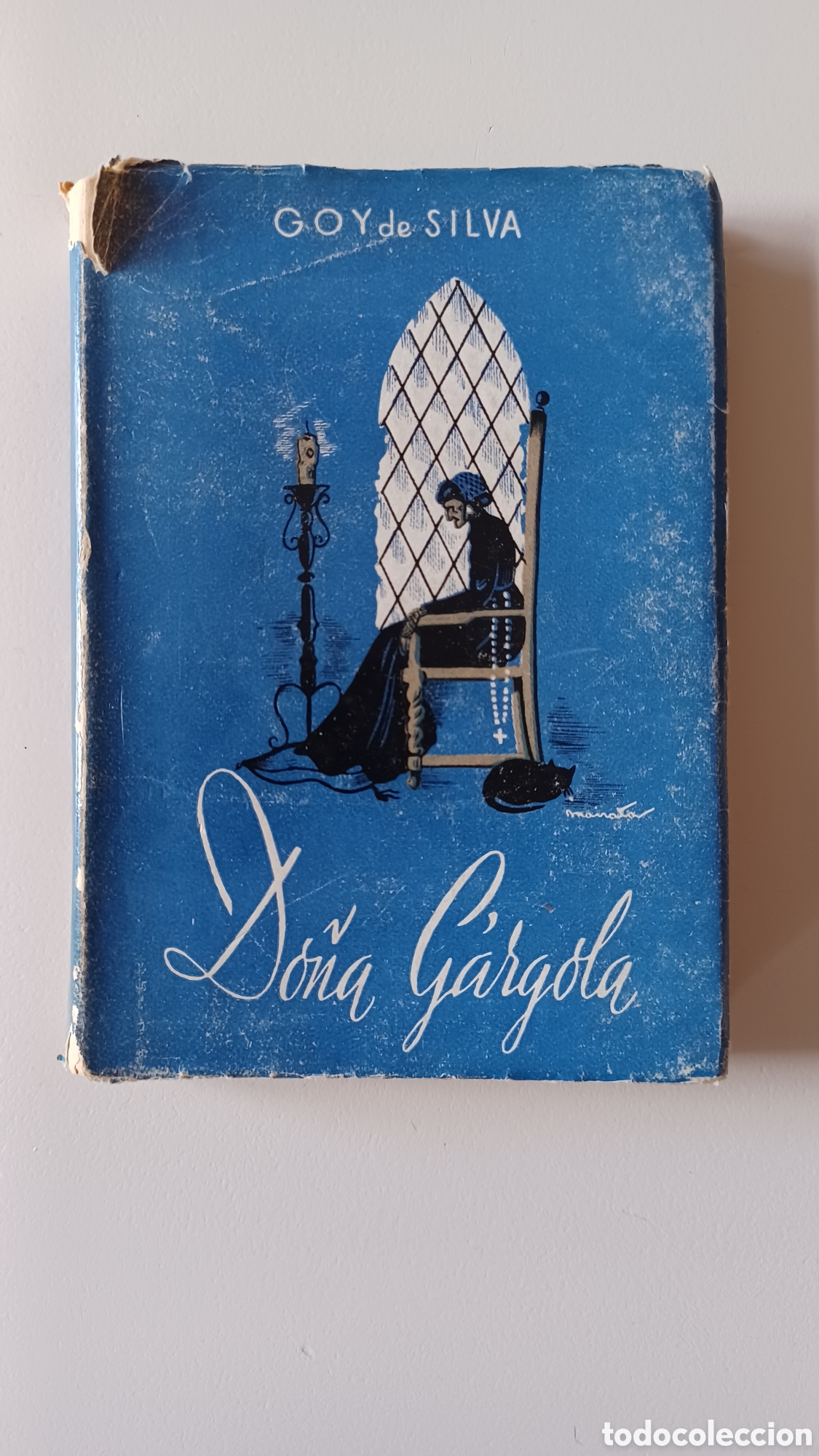 Libros de segunda mano: Ram&oacute;n Goy de Silva. Do&ntilde;a G&aacute;rgola - Foto 1