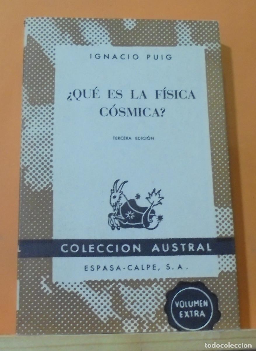 Libros de segunda mano: &iquest;Qu&eacute; es la f&iacute;sica c&oacute;smica?. Ignacio Puig - Foto 1