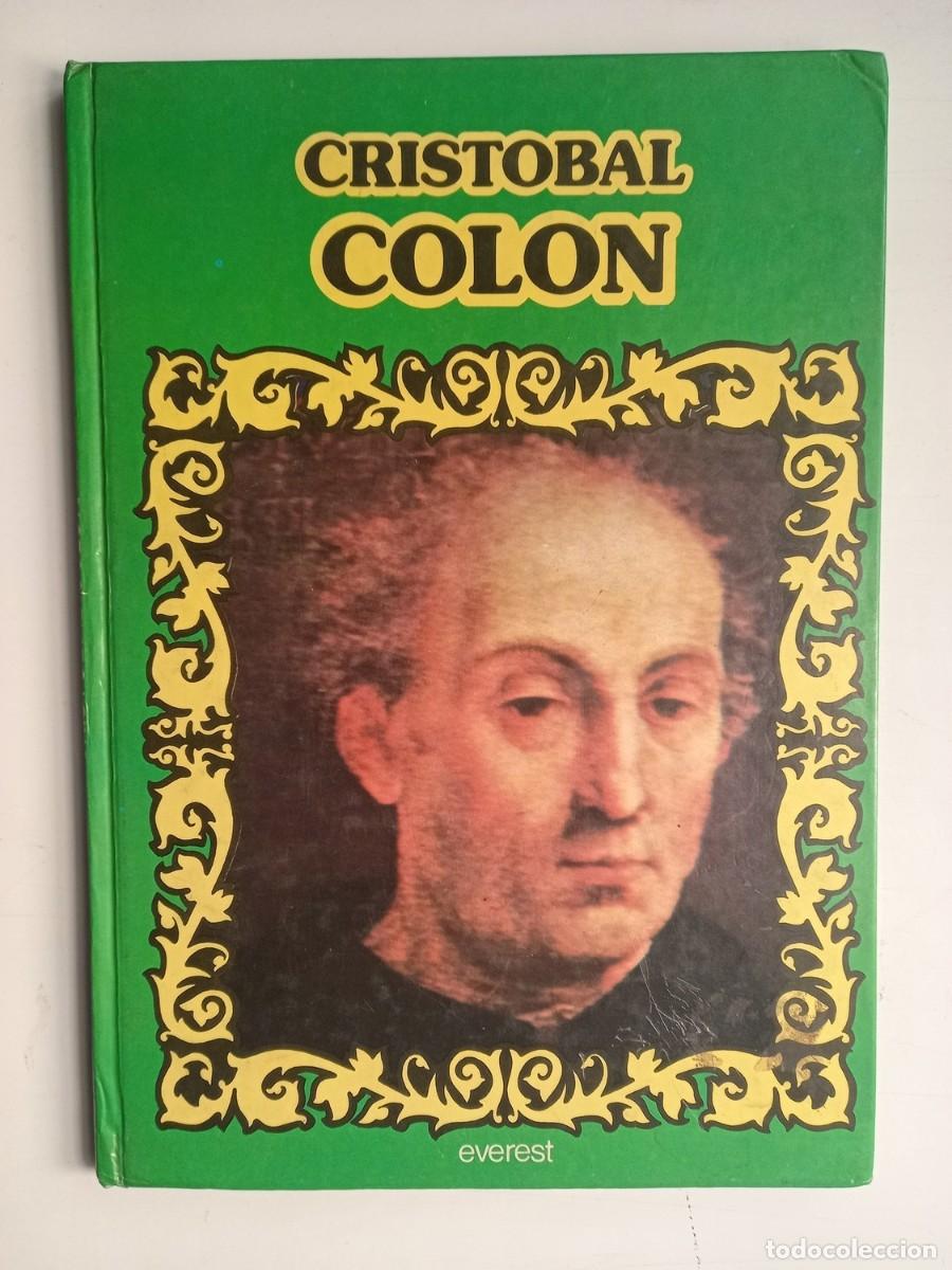 Libros de segunda mano: CRISTOBAL COL&Oacute;N. (Everest, 1981. Como nuevo) - Foto 1