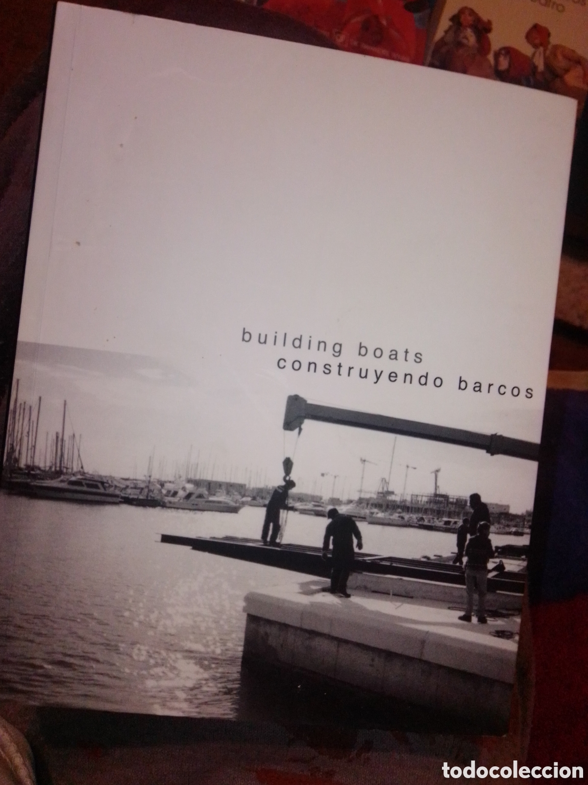 Libros de segunda mano: BUILDING BOATS - CONSTRUYENDO BARCOS - Foto 1