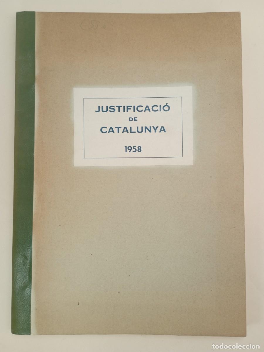 Libros de segunda mano: Josep Armengou - La justificaci&oacute; de Catalunya 1958. - Foto 1