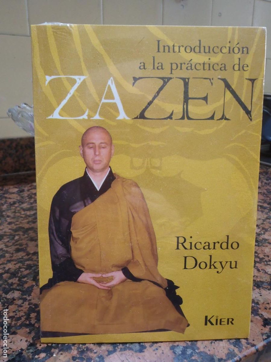 Libros de segunda mano: INTRODUCCION A LA PRACTICA DE ZAZEN - RICARDO DOKYU - KIER - Foto 1