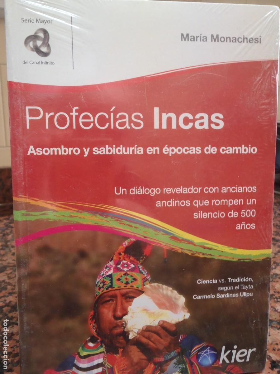 Libros de segunda mano: PROFECIAS INCAS - MARIA MONACHESI - KIER - Foto 1