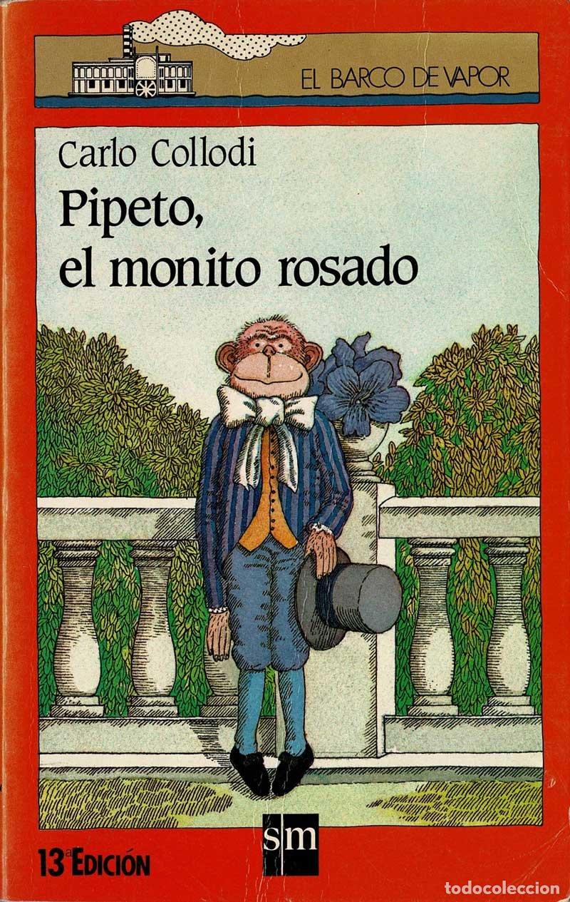 Libros de segunda mano: Pipeto, el monito rosado - Carlo Collodi - Foto 1
