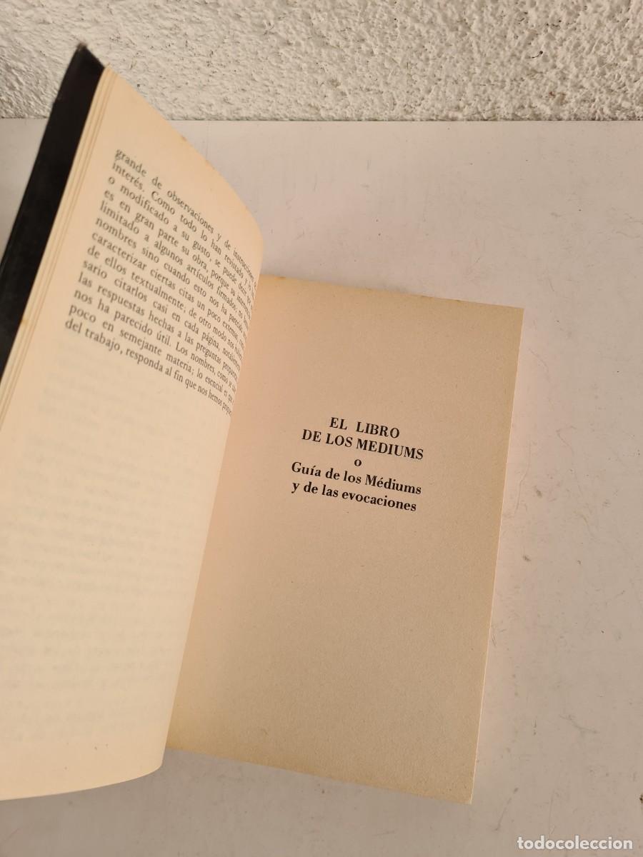 Libros de segunda mano: El Libro de los Mediums &oacute; Gu&iacute;a de los Mediums y de las Evocaciones - Allan Kardec - Foto 10