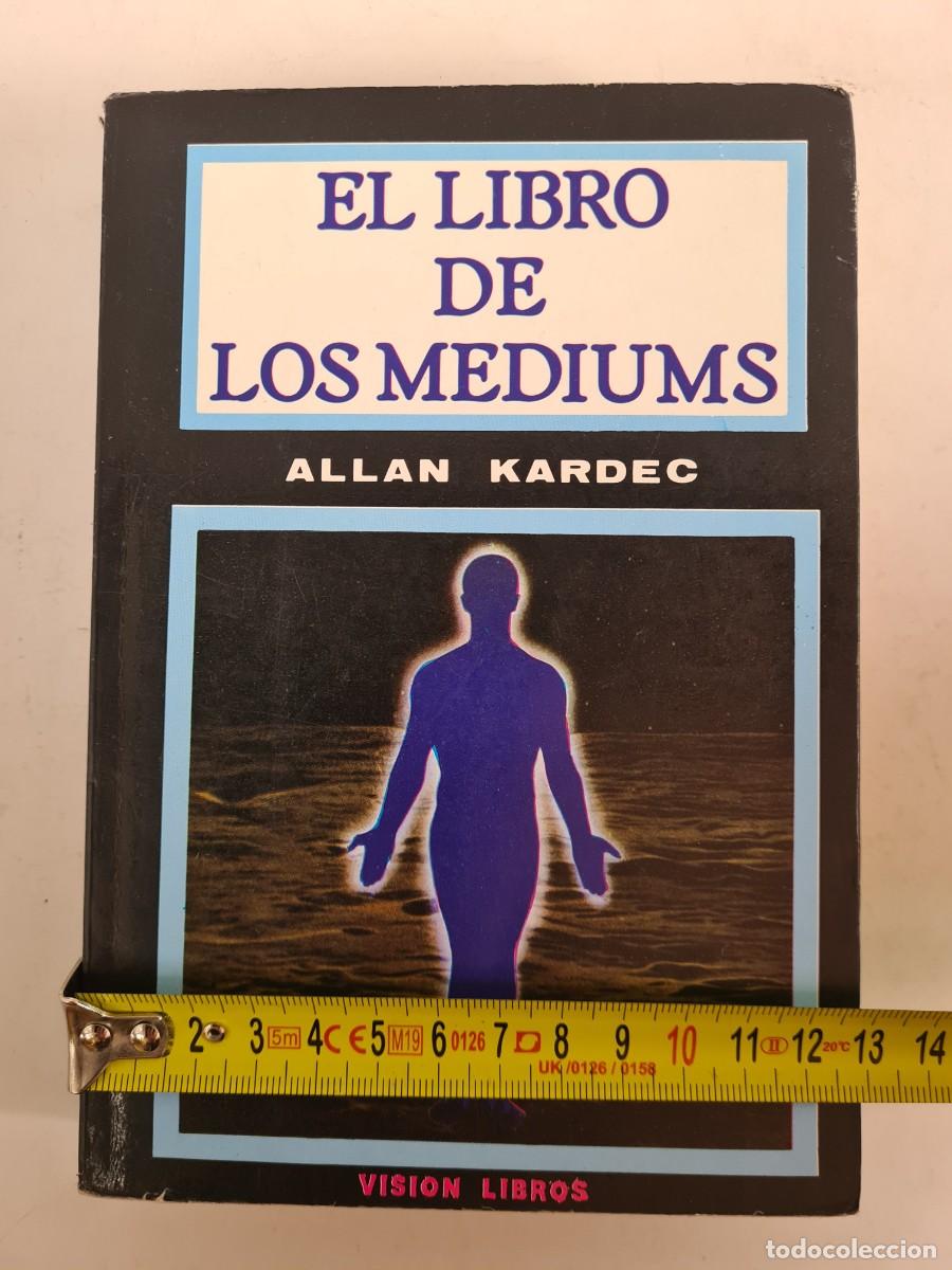 Libros de segunda mano: El Libro de los Mediums &oacute; Gu&iacute;a de los Mediums y de las Evocaciones - Allan Kardec - Foto 28