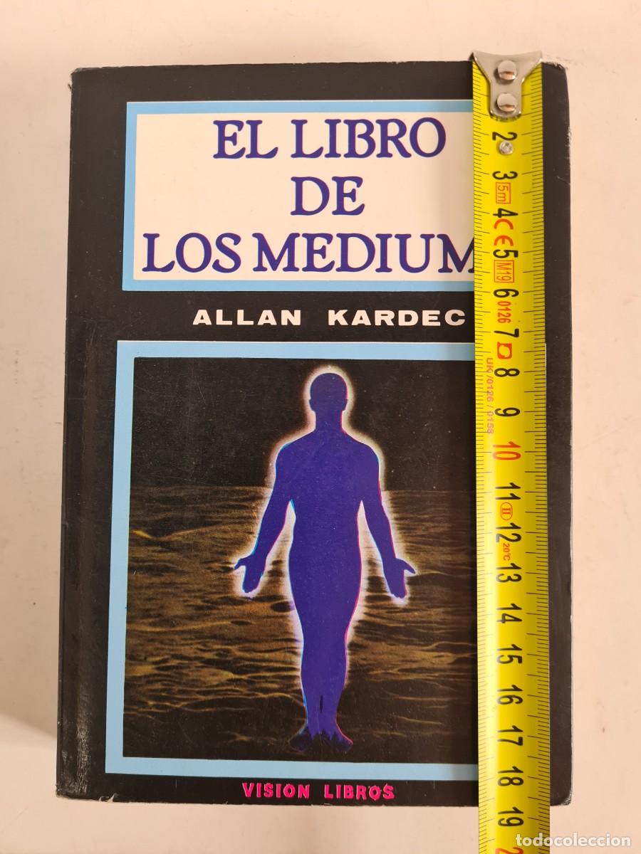 Libros de segunda mano: El Libro de los Mediums &oacute; Gu&iacute;a de los Mediums y de las Evocaciones - Allan Kardec - Foto 29