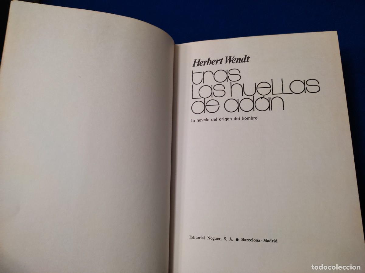 Libros de segunda mano: TRAS LAS HUELLAS DE AD&Aacute;N Herbert Brent Editorial Noguer 1973 - Foto 7