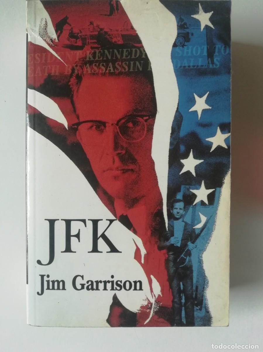 Libros de segunda mano: JFK - JIM GARRISON - ED.B 1996 - Foto 1