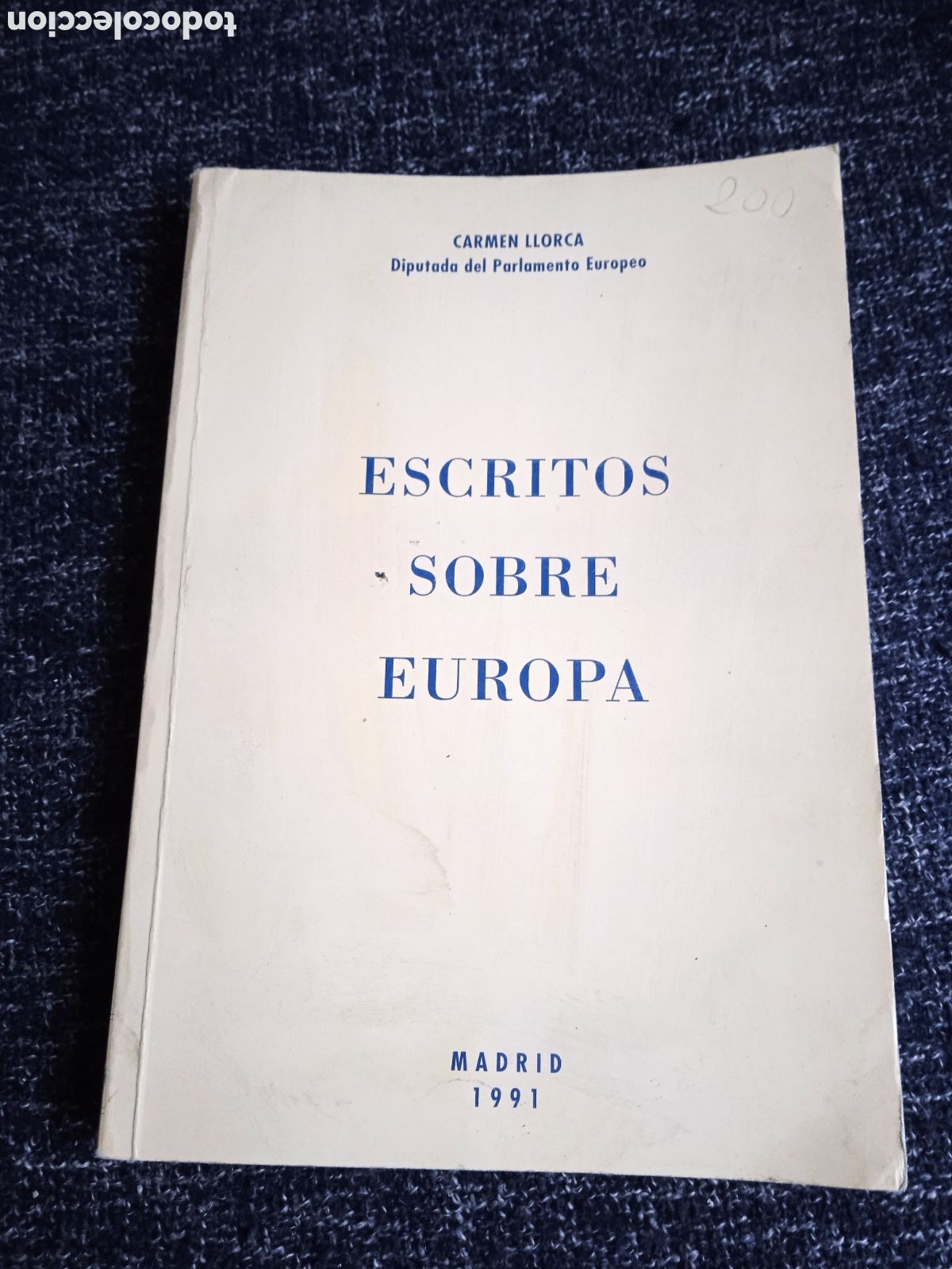 Libros de segunda mano: ESCRITOS SOBRE EUROPA / CARMEN LLORCA - Foto 1