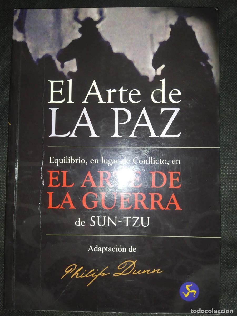 Libros de segunda mano: EL ARTE DE LA PAZ - PHILIP DUNN - Foto 1