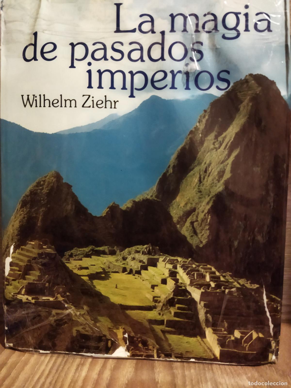Libros de segunda mano: La magia de pasados imperios - Foto 1
