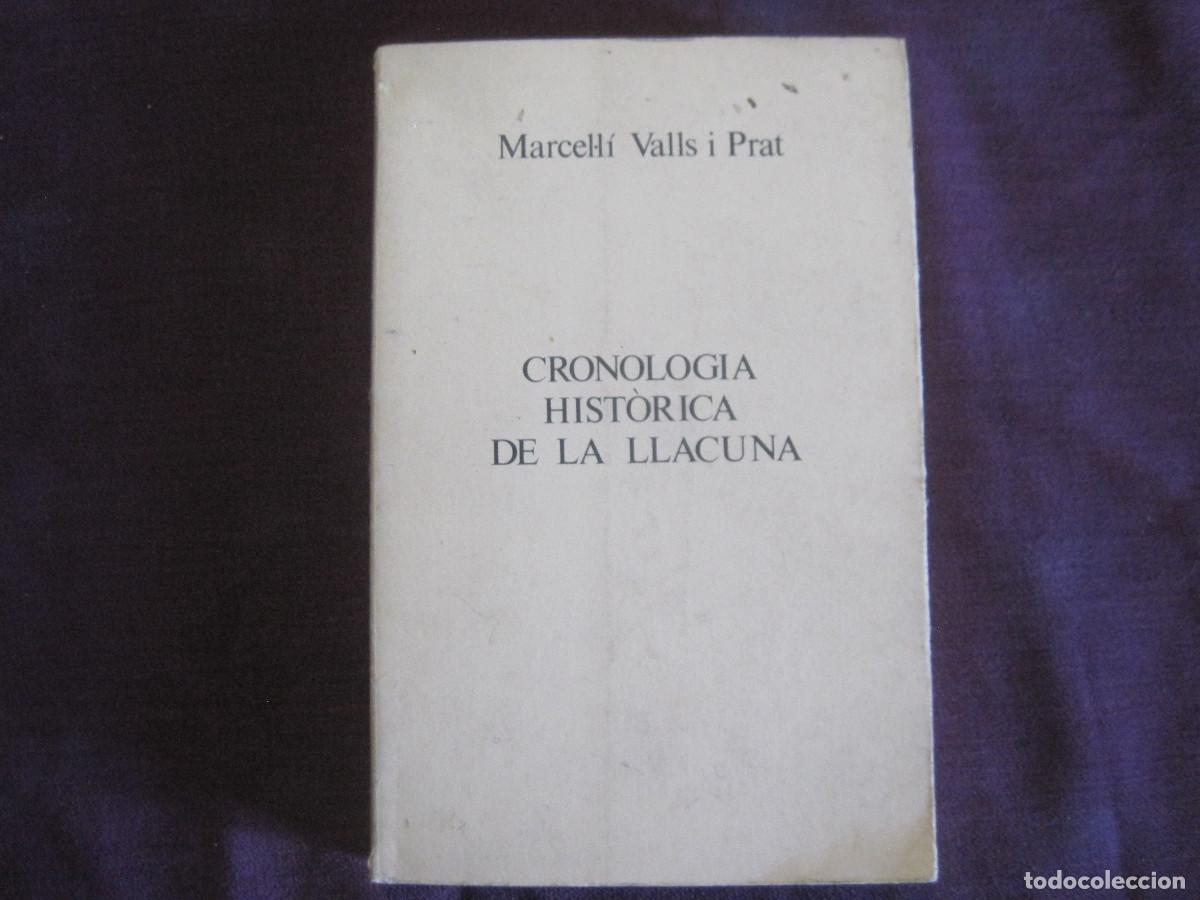 Second hand books: Marcell&iacute; Valls y Prat - Cronolog&iacute;a hist&oacute;rica de la Llacuna. Aj. de la Llacuna 1984