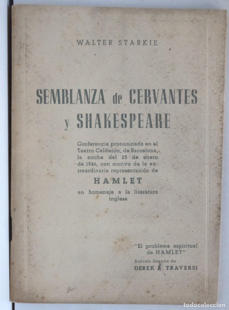 Libros de segunda mano: Walter STARKIE - Semblanza de cervantes y Shakespeare - Foto 1