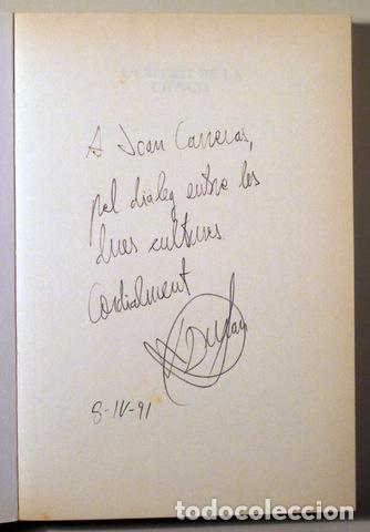 Libros de segunda mano: DURAN, Xavier - LESPERIT DE LA CIENCIA - Val&egrave;ncia 1991 - Dedicat - Foto 2