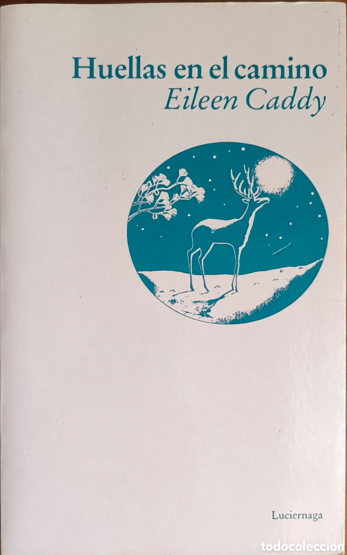Libros de segunda mano: Huellas en el camino. Eileen Caddy. - Foto 1