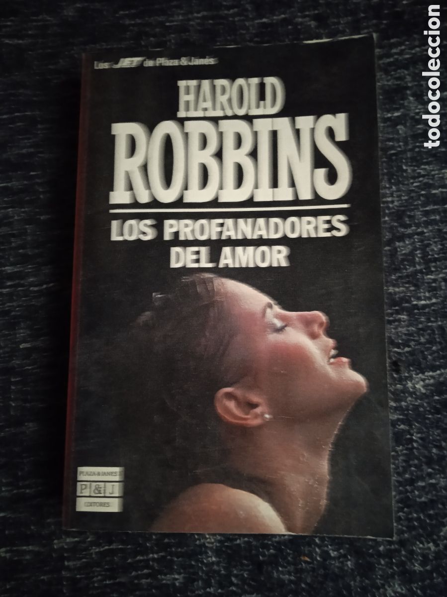 Libros de segunda mano: LOS PROFANADORES DEL AMOR / HAROLD ROBBINS - Foto 1
